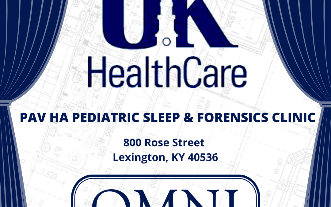 OMNI Awarded UK HealthCare’s Pediatric Sleep & Forensics Clinic