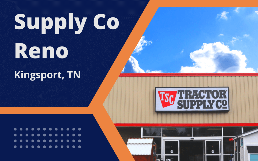 Tractor Supply Co. Renovations in Kingsport, TN Complete